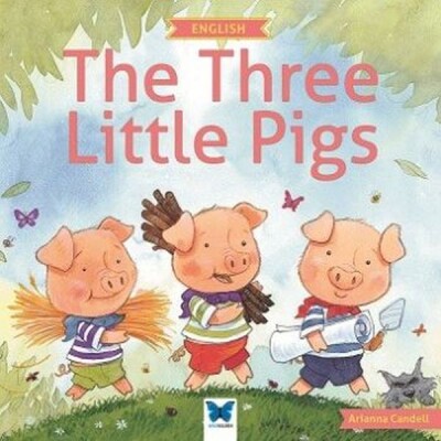 The Three Little Pig - Mavi Kelebek Yayınları