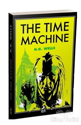 The Time Machine - Ren Kitap
