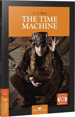 The Time Machine - Stage 4 - İngilizce Hikaye - Mk Publications