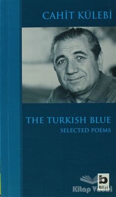 The Turkish Blue Selected Poems - 1
