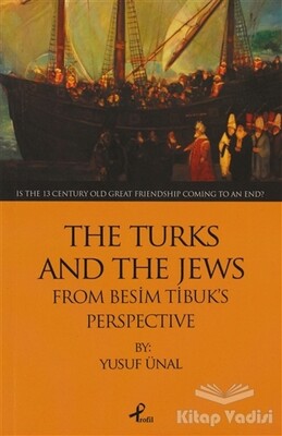 The Turks And The Jews - Profil Kitap