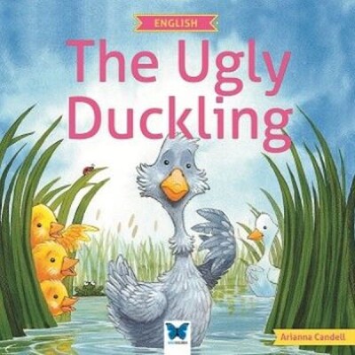 The Ugly Duckling - Mavi Kelebek Yayınları