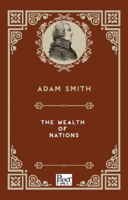 The Wealth of Nations (İngilizce Kitap) - Paper Books