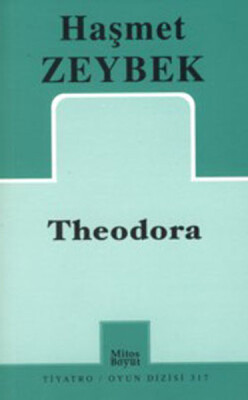 Theodora (317) - Mitos Yayınları