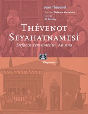 Thevenot Seyahatnamesi - Kitap Yayınevi