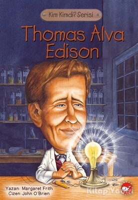Thomas Alva Edison - Beyaz Balina Yayınları