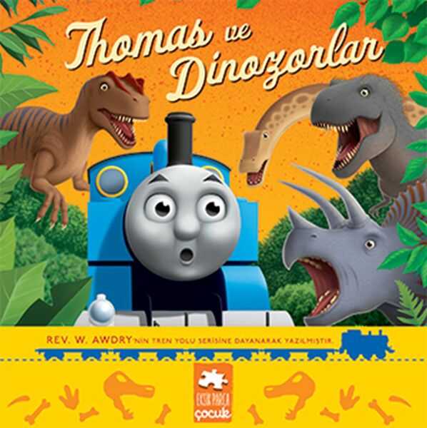 Eksik Parça Yayınları - Thomas ve Dinozorlar