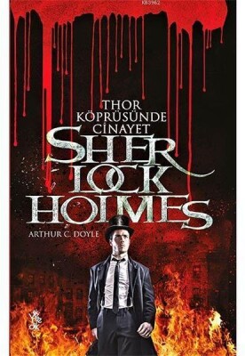 Thor Köprüsünde Cinayet - Sherlock Holmes - Venedik Yayınları