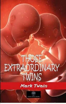 Those Extraordinary Twins - Platanus Publishing