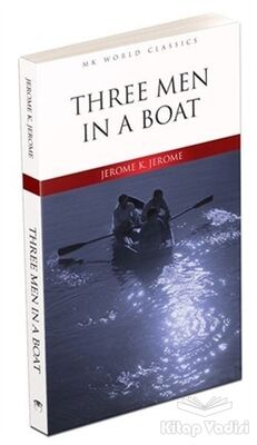 Three Men in a Boat - İngilizce Roman - 1
