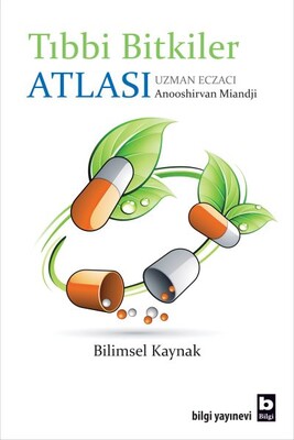 Tıbbi Bitkiler Atlası - Bilgi Yayınevi