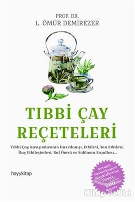 Tıbbi Çay Reçeteleri - Hayy Kitap