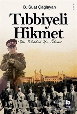 Tıbbiyeli Hikmet - Bilgi Yayınevi