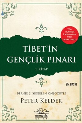 Tibetin Gençlik Pınarı 1. Kitap - Nemesis Kitap