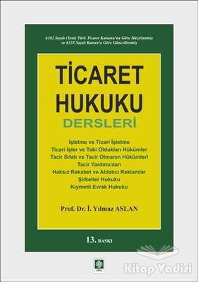 Ticaret Hukuku Dersleri - Ekin Yayınevi