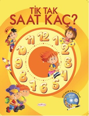 Tik Tak Saat Kaç? - Nakkaş Yayınları