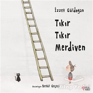 Tıkır Tıkır Merdiven - Masalperest Yayınevi