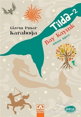 Tilda - 2 / Bay Kayınk - Altın Kitaplar Yayınevi