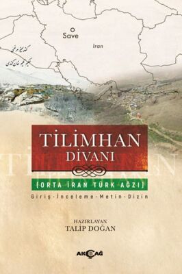 Tilimhan Divanı - Orta İran Türk Ağzı - 1