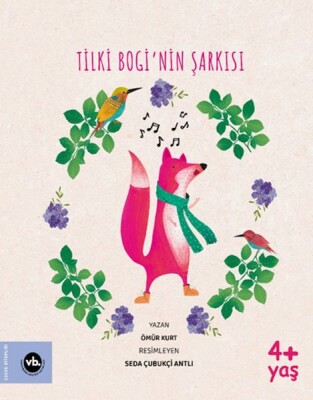 Tilki Bogi’nin Şarkısı - Vakıfbank Kültür Yayınları