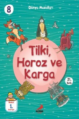 Tilki,Horoz Ve Karga - Dünya Masalları - Erdem Çocuk