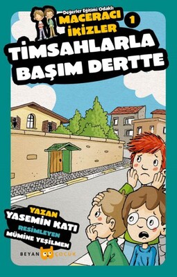 Timsahlarla Başım Dertte - Maceracı İkizler 1 - Beyan Yayınları