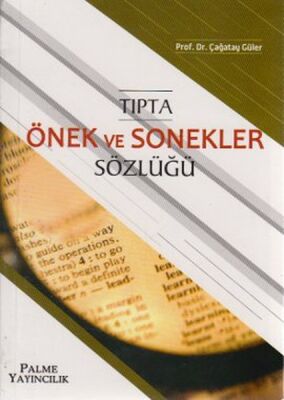 Tıpta Önek ve Sonekler Sözlüğü - 1