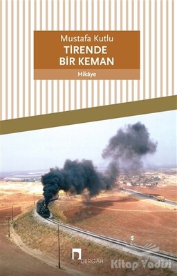 Tirende Bir Keman - Dergah Yayınları