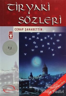 Tiryaki Sözleri - 1