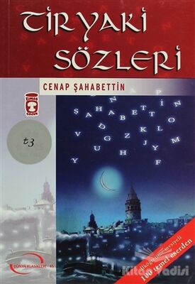 Tiryaki Sözleri - 1