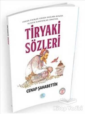 Tiryaki Sözleri - Maviçatı Yayınları