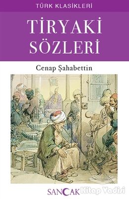 Tiryaki Sözleri - 1