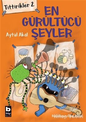 Tittirikler 2 - En Gürültücü Şeyler - 1