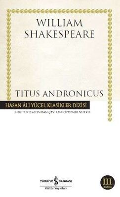 Titus Andronicus - İş Bankası Kültür Yayınları