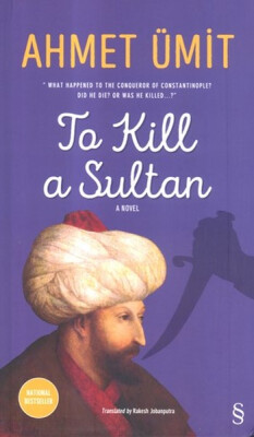 To Kill a Sultan - Everest Yayınları