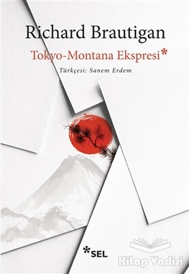 Tokyo-Montana Ekspresi - Sel Yayınları