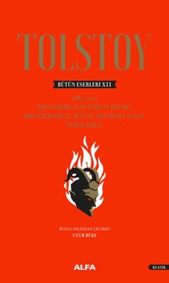 Tolstoy Bütün Eserleri 12 - Ciltli - Alfa Yayınları
