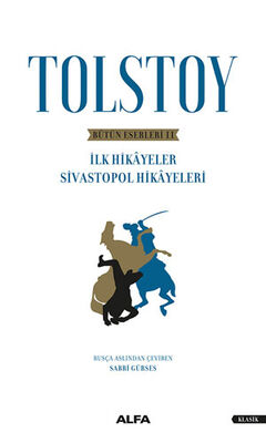 Tolstoy - Bütün Eserleri 2 - 1
