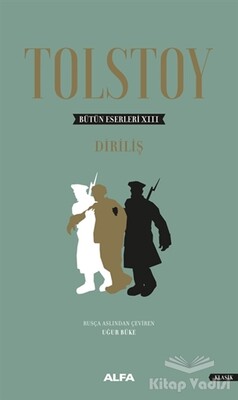 Tolstoy Bütün Eserleri 13 - Alfa Yayınları