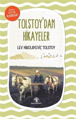 Tolstoy'dan Hikayeler - Mavi Nefes