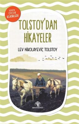 Tolstoy'dan Hikayeler - 1