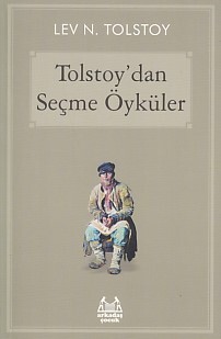 Tolstoy'dan Seçme Öyküler - Arkadaş Yayınları