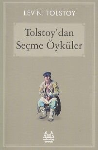 Tolstoy'dan Seçme Öyküler - 1