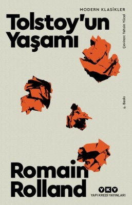 Tolstoy'un Yaşamı - Modern Klasikler - Yapı Kredi Yayınları