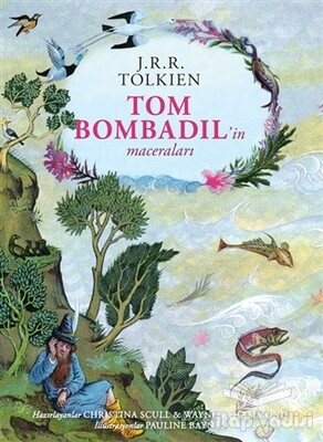 Tom Bombadil’in Maceraları – Ciltli Özel Edisyon - İthaki Yayınları