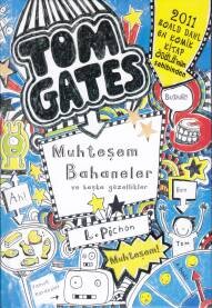 Tom Gates 03 - Muhteşem Bahaneler ve Başka Güzellikler (Ciltli) - Tudem Yayınları