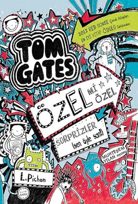 Tom Gates 06 - Özel Mi Özel Sürprizler (Ciltli) - Tudem Yayınları
