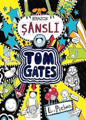 Tom Gates 07 - Birazcık Şanslı (Ciltli) - Tudem Yayınları