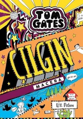 Tom Gates - 13 Çılgın Macera (Gibi Bir Şey) - Tudem Yayınları