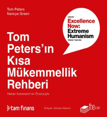Tom Peters’ın Kısa Mükemmellik Rehberi - The Kitap